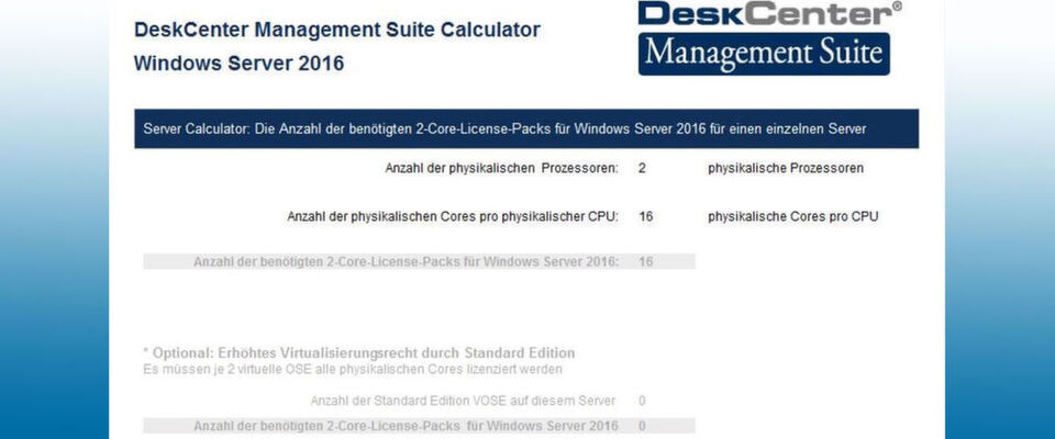 Die Deskcenter Solutions AG stellt Anwendern in der „Deskcenter Management Suite“ einen Lizenzkalkulator für Microsoft Windows Server 2016 zur Verfügung. Die Deskcenter Solutions AG stellt Anwendern in der „Deskcenter Management Suite“ einen Lizenzkalkulator für Microsoft Windows Server 2016 zur Verfügung.