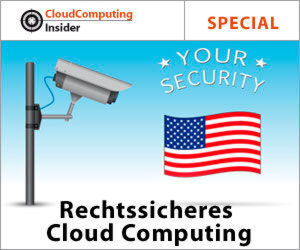 Informationen rund um Datenschutz, Sicherheit und Compliance im Special „Rechtssicheres Cloud Computing“ Informationen rund um Datenschutz, Sicherheit und Compliance im Special „Rechtssicheres Cloud Computing“