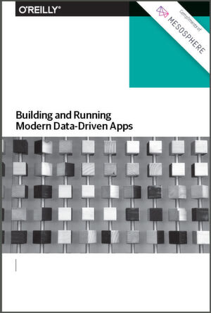 Das eBook „Building and Running Modern Data-Driven Apps“ von Mesosphere, aus dem Verlag o´Reilly, lässt sich kostenlos aus dem Netz laden. Das eBook „Building and Running Modern Data-Driven Apps“ von Mesosphere, aus dem Verlag o´Reilly, lässt sich kostenlos aus dem Netz laden.