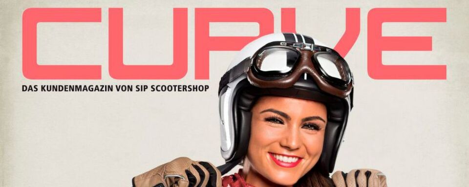 SIP Scootershop präsentiert die achte Ausgabe des Kundenmagazins Curve. SIP Scootershop präsentiert die achte Ausgabe des Kundenmagazins Curve.