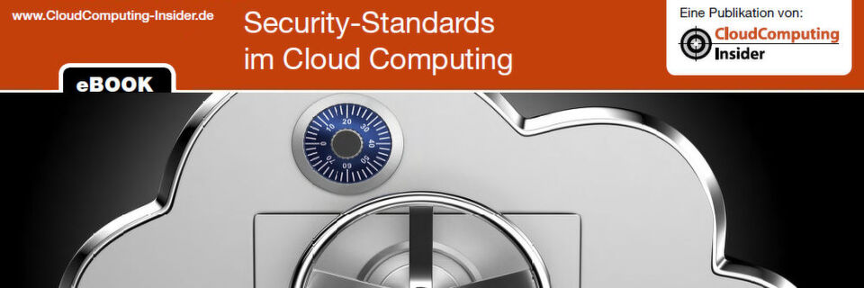 Cloud im Zeichen der Datenschutz-Grundverordnung: eBook zum Thema „Cloud Security Standards“. Cloud im Zeichen der Datenschutz-Grundverordnung: eBook zum Thema „Cloud Security Standards“.