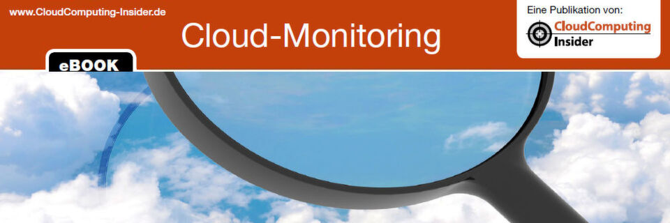 Cloud-Monitoring: für mehr Transparenz, Datenschutz und Sicherheit. Neues eBook zum Download. Cloud-Monitoring: für mehr Transparenz, Datenschutz und Sicherheit. Neues eBook zum Download.