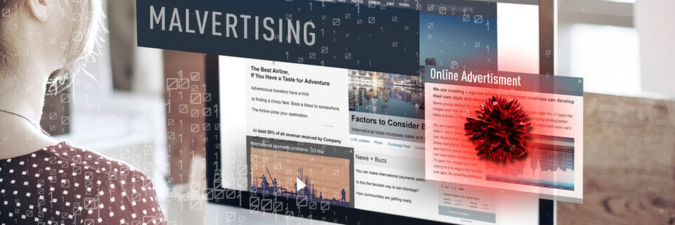 Cyberkriminelle missbrauchen beim Malvertising die digitale Infrastruktur der Online-Werbebranche um bei Anwendern Malware zu platzieren. Cyberkriminelle missbrauchen beim Malvertising die digitale Infrastruktur der Online-Werbebranche um bei Anwendern Malware zu platzieren.