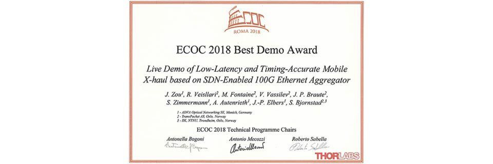 ADVA und TransPacket wurden für ihre gemeinsame Demonstration mit dem ECOC 2018 Best Demo Award ausgezeichnet. ADVA und TransPacket wurden für ihre gemeinsame Demonstration mit dem ECOC 2018 Best Demo Award ausgezeichnet.