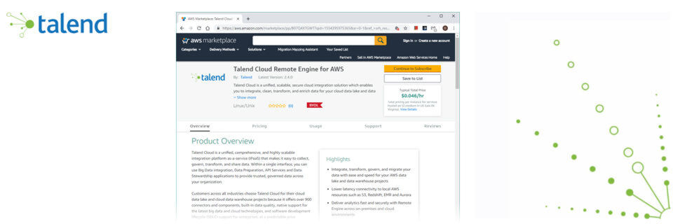 Nutzer benötigen eine Lizenz für die Talend Cloud Remote Engine und zahlen für die AWS-Infrastruktur. Nutzer benötigen eine Lizenz für die Talend Cloud Remote Engine und zahlen für die AWS-Infrastruktur.