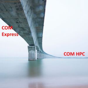 Neuer Embedded-Standard: COM HPC sprengt die Grenzen von COM Express Neuer Embedded-Standard: COM HPC sprengt die Grenzen von COM Express