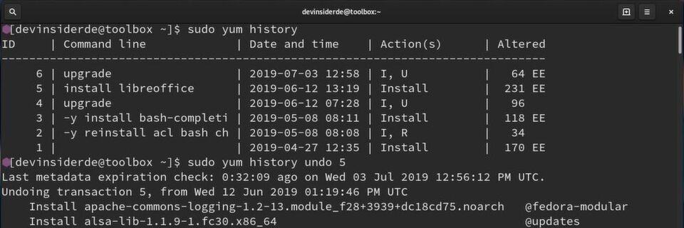 Eine interessante YUM-Funktion ist der History-Befehl, mit dem sich ein kompletter Installationsvorgang samt erzeugter Abhängigkeiten rückgängig machen lässt. Eine interessante YUM-Funktion ist der History-Befehl, mit dem sich ein kompletter Installationsvorgang samt erzeugter Abhängigkeiten rückgängig machen lässt.