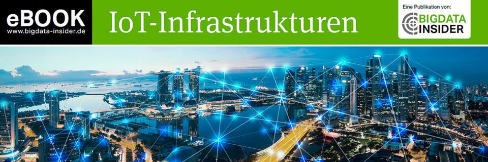 Ab sofort steht das E-Book „IoT-Infrastrukturen“ kostenlos zum Download bereit. Ab sofort steht das E-Book „IoT-Infrastrukturen“ kostenlos zum Download bereit.