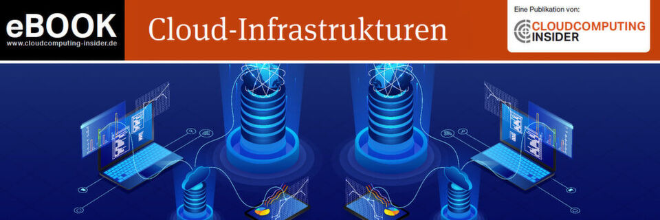 Wichtige Aspekte rund um Cloud-Infrastrukturen, zusammengefasst in einem eBook. Wichtige Aspekte rund um Cloud-Infrastrukturen, zusammengefasst in einem eBook.