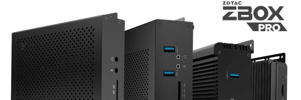 ZOTAC ZBOX PRO: Embedded Solutions ZOTAC ZBOX PRO: Embedded Solutions