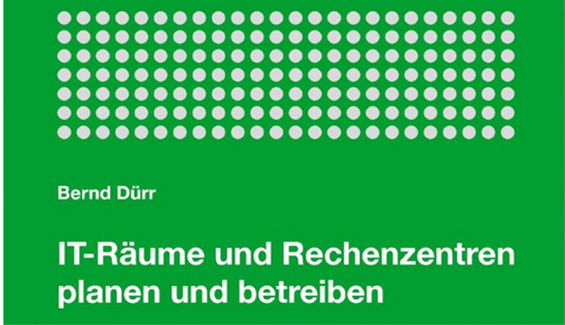 Das Handbuch von Bernd Dürr „IT-Räume und Rechenzentren planen und betreiben: Handbuch der Bautechnik und Technischen Gebäudeausrüstung“ gibt es zu gewinnen! Das Handbuch von Bernd Dürr „IT-Räume und Rechenzentren planen und betreiben: Handbuch der Bautechnik und Technischen Gebäudeausrüstung“ gibt es zu gewinnen!