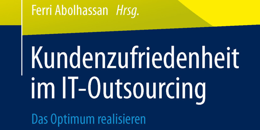 Buchrezension: Kundenzufriedenheit im IT-Outsourcing - Das Optimum realisieren (Hrsg. Dr. Ferri Abolhassan). Buchrezension: Kundenzufriedenheit im IT-Outsourcing - Das Optimum realisieren (Hrsg. Dr. Ferri Abolhassan).
