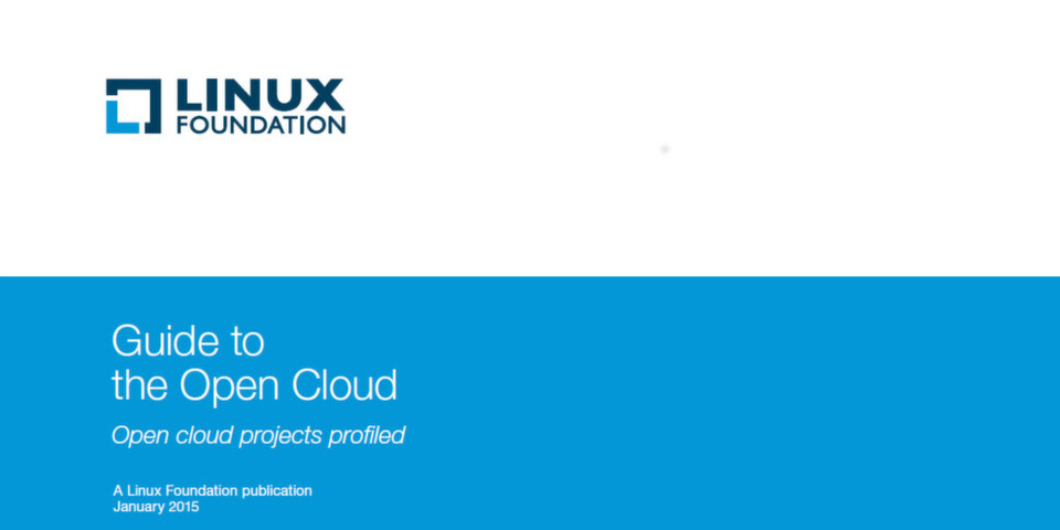 Linux Foundation Open Cloud Guide Linux Foundation Open Cloud Guide