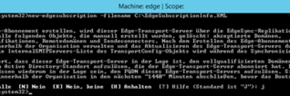 In der Exchange Management Shell des Edge Transport Servers erstellen Sie eine Abonnement-Datei In der Exchange Management Shell des Edge Transport Servers erstellen Sie eine Abonnement-Datei