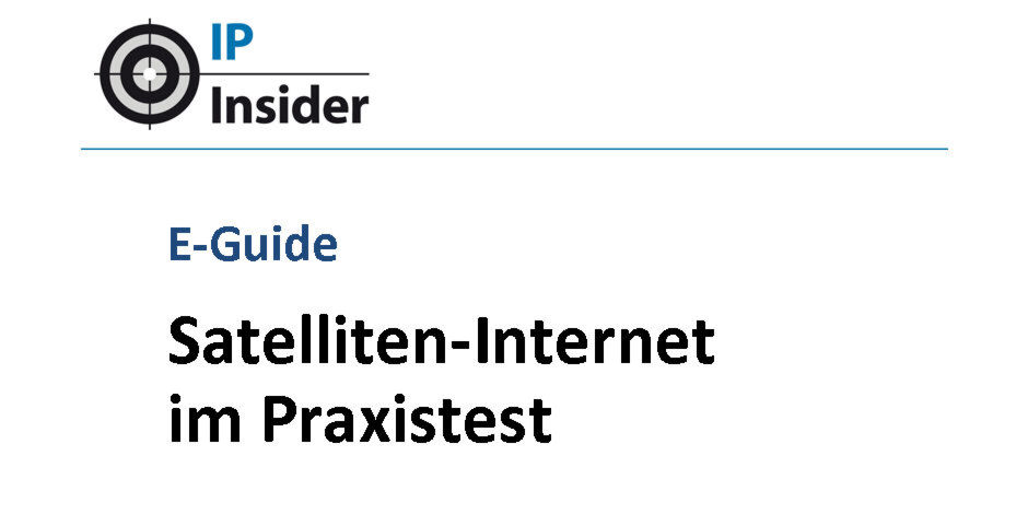 Zum Thema Internetanbindung via Satellit hat IP-Insider ein E-Book verfasst, das kostenfrei zum Download zur Verfügung steht. Zum Thema Internetanbindung via Satellit hat IP-Insider ein E-Book verfasst, das kostenfrei zum Download zur Verfügung steht.