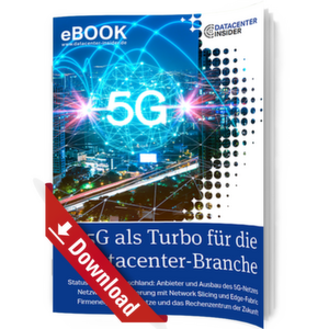 5G als Turbo für die Datacenter-Branche